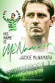 Book cover of: His Name is McNamara. By: Jackie McNamara