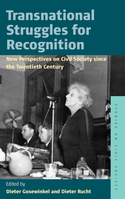 Book cover of: Transnational Struggles for Recognition. By: Dieter Gosewinkel