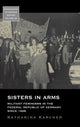 Book cover of: Sisters in Arms. By: Katharina Karcher