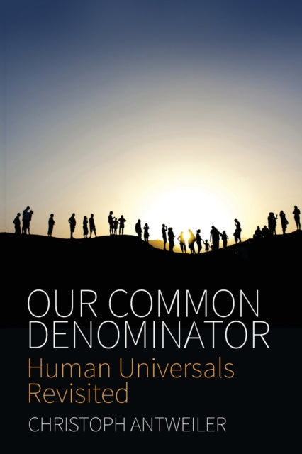 Book cover of: Our Common Denominator. By: Christoph Antweiler