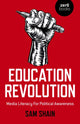 Book cover of: Education Revolution. By: Sam Shain