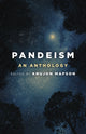 Book cover of: Pandeism: An Anthology
