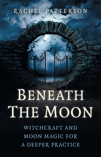 Book cover of: Beneath the Moon. By: Rachel Patterson