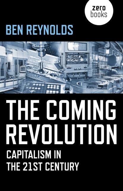 Book cover of: Coming Revolution, The. By: Ben Reynolds