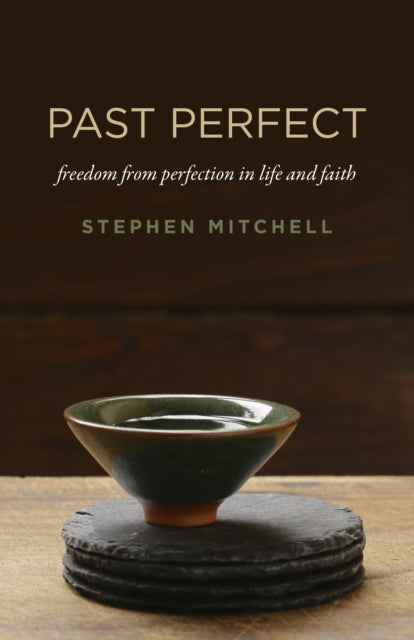 Book cover of: Past Perfect. By: Stephen Mitchell