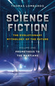 Book cover of: Science Fiction - The Evolutionary Mythology of the Future