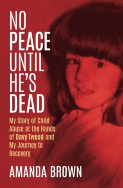 Book cover of: No Peace Until He's Dead. By: Amanda Brown