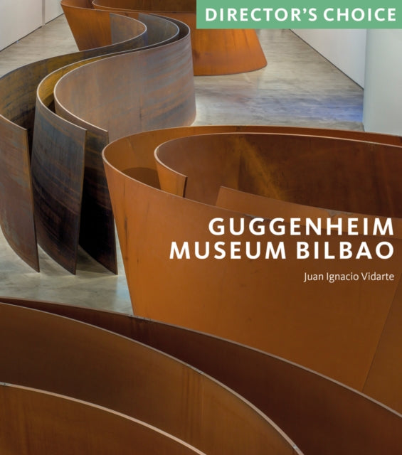 Book cover of: Guggenheim Museum Bilbao. By: Juan Ignacio Vidarte