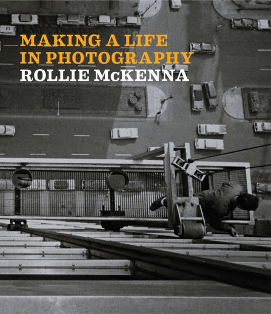 Book cover of: Making a Life in Photography. By: Jessica D. Brier