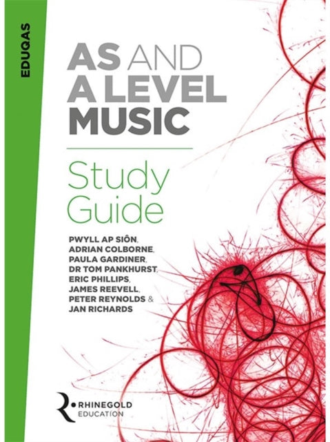 Eduqas AS And A Level Music Study Guide 9781785583476 Pwyll ap Siôn