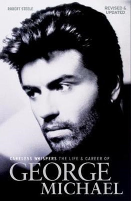 Book cover of: Careless Whispers. By: Robert Steele