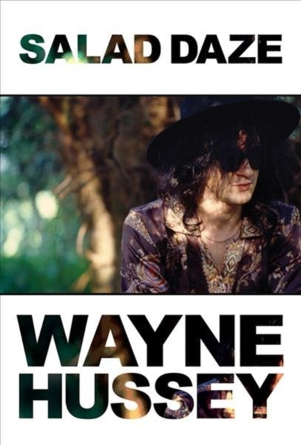 Book cover of: Salad Daze. By: Wayne Hussey