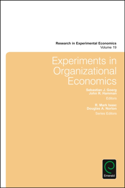 Book cover of: Experiments in Organizational Economics. By: R. Mark Isaac