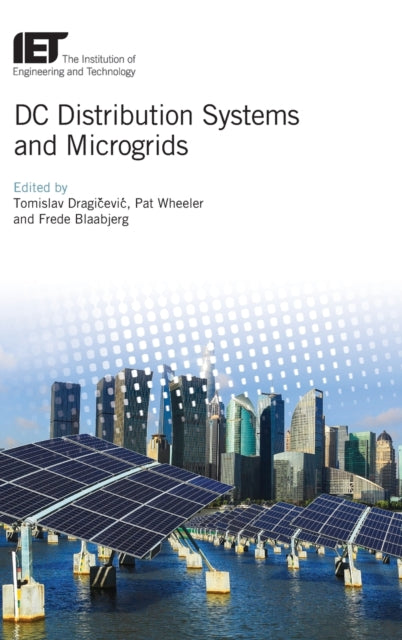 Book cover of: DC Distribution Systems and Microgrids
