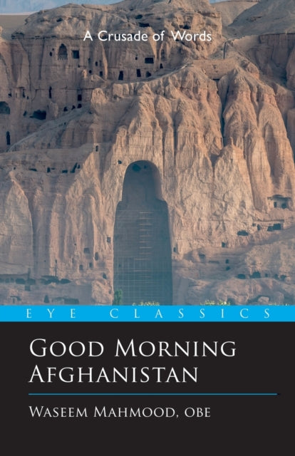 Book cover of: Good Morning Afghanistan. By: Waseem Mahmood