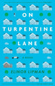 Book cover of: On Turpentine Lane