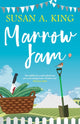 Book cover of: Marrow Jam. By: Susan A. King