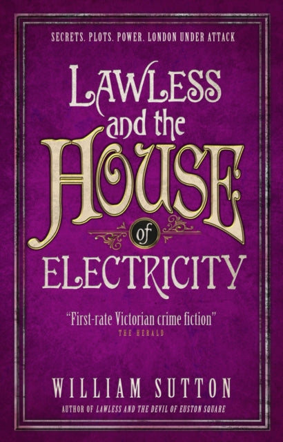 Book cover of: Lawless and the House of Electricity. By: William Sutton