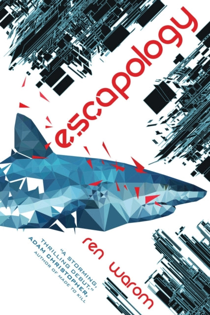 Book cover of: Escapology. By: Ren Warom