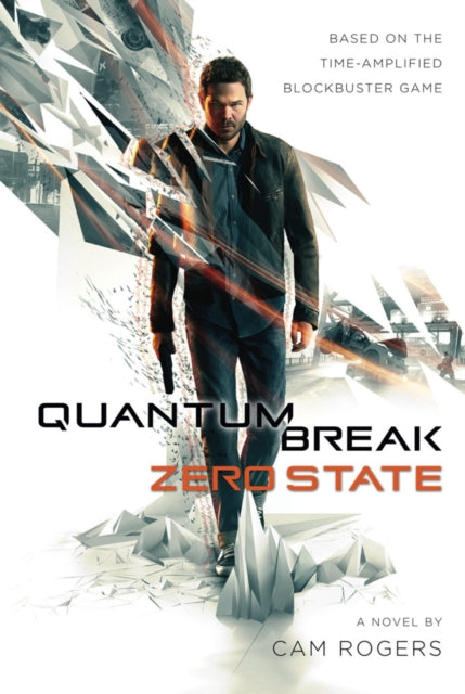 Book cover of: Quantum Break