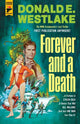 Book cover of: Forever and a Death. By: Donald E. Westlake