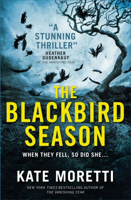 Book cover of: Blackbird Season. By: Kate Moretti