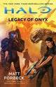 Book cover of: Halo: Legacy of Onyx. By: Matt Forbeck