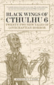 Book cover of: Black Wings of Cthulhu (Volume Six). By: S. T. Joshi