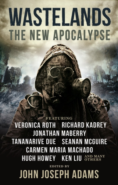 Book cover of: Wastelands 3: The New Apocalypse. By: Veronica Roth