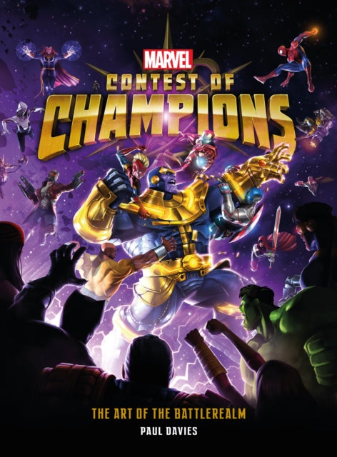 Book cover of: Marvel Contest of Champions: The Art of the Battlerealm. By: Paul Davies
