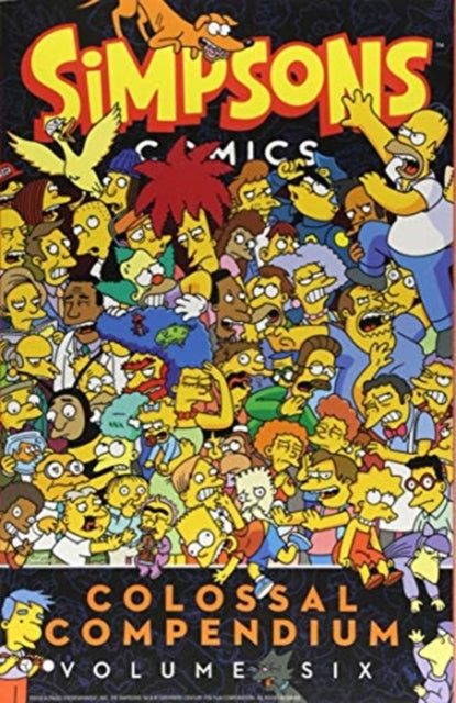 Book cover of: Simpsons Comics - Colossal Compendium 6