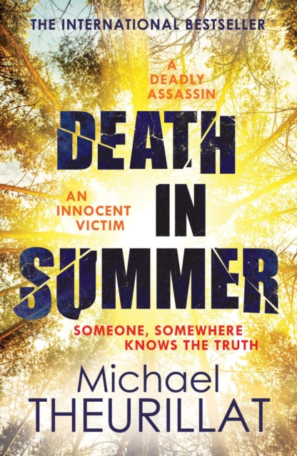 Book cover of: Death in Summer. By: Michael Theurillat