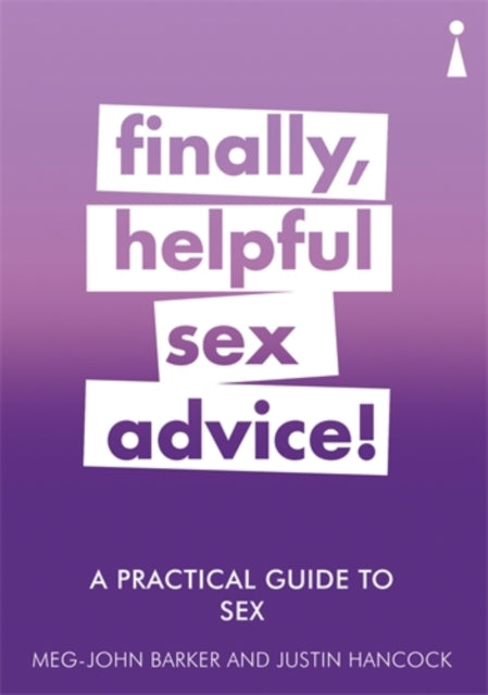 Book cover of: Practical Guide to Sex. By: Meg-John Barker