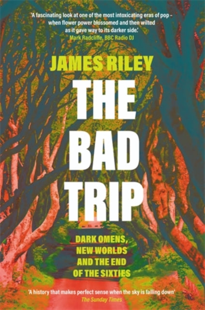 Book cover of: Bad Trip. By: James Riley