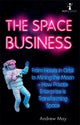 Book cover of: Space Business. By: Andrew May