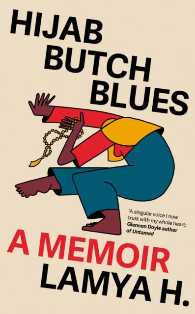 Hijab Butch Blues, A Memoir 9781785788499 Lamya H
