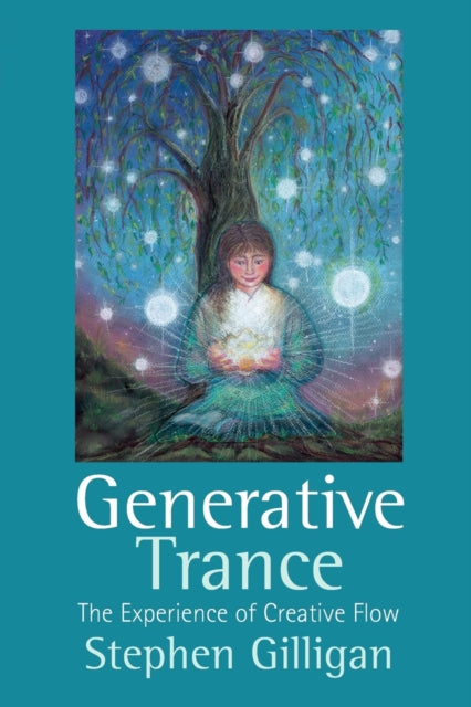 Book cover of: Generative Trance. By: Stephen Gilligan