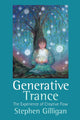 Book cover of: Generative Trance. By: Stephen Gilligan