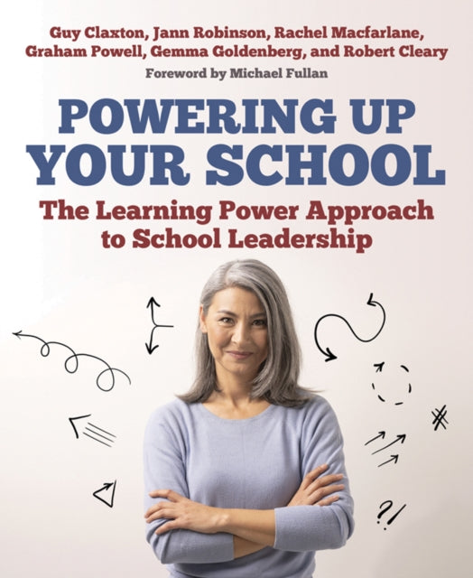Book cover of: Powering Up Your School. By: Guy Claxton