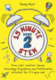 Book cover of: 15-Minute STEM Book 2. By: Emily Hunt