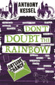 Outside Chance (Don't Doubt the Rainbow 2) 9781785835889 Anthony Kessel