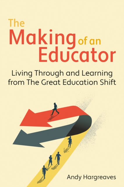 Book cover of: Making of an Educator