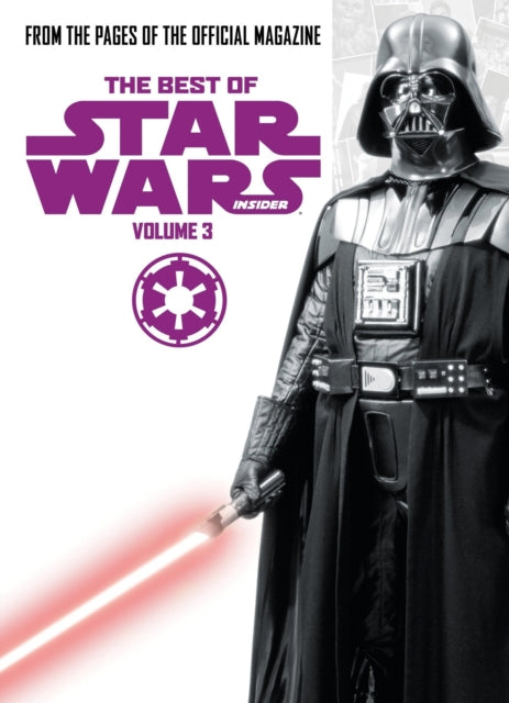 Book cover of: Star Wars: The Best of Star Wars Insider. By: Titan