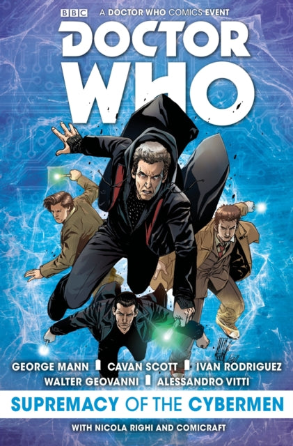 Book cover of: Doctor Who: The Supremacy of the Cybermen. By: Cavan Scott