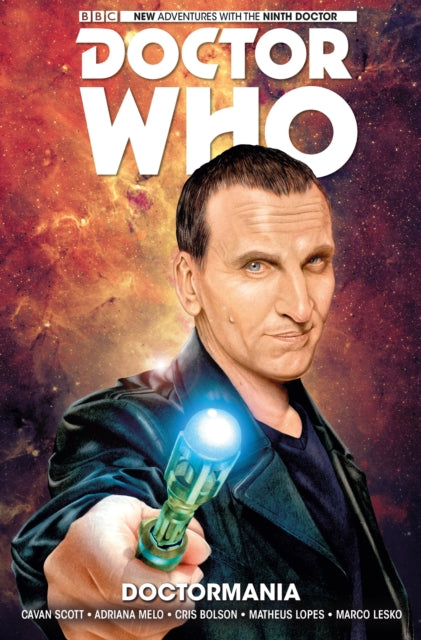 Book cover of: Doctor Who: The Ninth Doctor Vol. 2: Doctormania. By: Cavan Scott