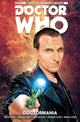 Book cover of: Doctor Who: The Ninth Doctor Vol. 2: Doctormania. By: Cavan Scott