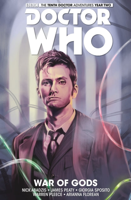 Book cover of: Doctor Who: The Tenth Doctor Vol. 7: War of Gods. By: Nick Abadzis