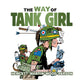 Book cover of: Way of Tank Girl. By: Alan Martin