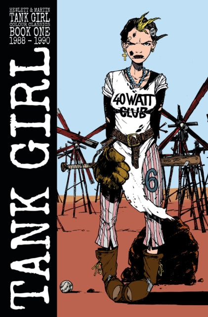 Book cover of: Tank Girl Color Classics Book One (1988-1990). By: Alan Martin