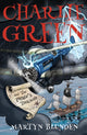 Book cover of: Charlie Green and The Pirate's Treasure. By: Martyn Blunden